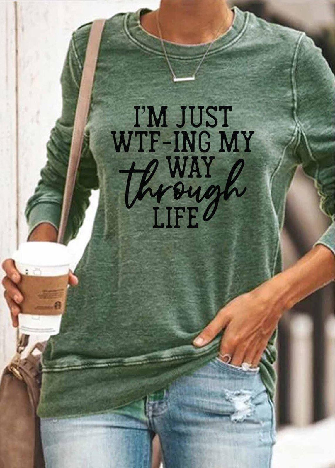 I'm Just Wtf-ing My Way Through Life' Graphic Hoodies